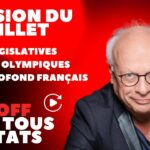 Législatives ; JO ; État profond français