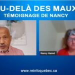 AU-DELÀ DES MAUX : TÉMOIGNAGE DE NANCY