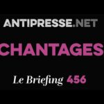 CHANTAGES 23.8.2024 — Le briefing avec Slobodan Despot