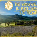 De nouveau il est venu le temps #saintjacquesdecompostelle