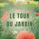 Le tour du jardin