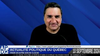 10 sept – APDQ en Direct – Rentrée parlementaire