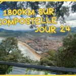 1800km sur compostelle jour 24 Pause 2 jours à Zarautz #caminodelnorte