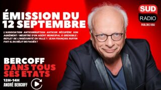 Bercoff dans tous ses états – Émission du 12 septembre