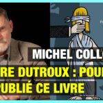 Dutroux : pourquoi j’ai publié ce livre – Michel Collon