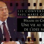 Hilaire de Crémiers, une vie au service de l’idée royale – Les Conversations de P.-M. Coûteaux n°50