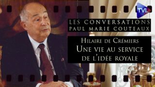 Hilaire de Crémiers, une vie au service de l’idée royale – Les Conversations de P.-M. Coûteaux n°50