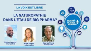 LA NATUROPATHIE DANS L’ÉTAU DU CMQ ET DE BIG PHARMA ?