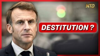 La procédure de destitution de Macron a-t-elle une chance d’aboutir ? | NTD L’Actu