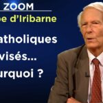 L’idéologie post-moderne fracture le monde chrétien – Le Zoom – Philippe d’Iribarne – TVL