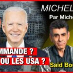 Qui commande ? Israël ou les USA ? – Michel Midi avec Saïd Bouamama