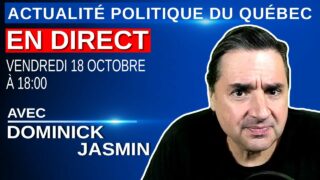 APDQ en Direct, du lundi au vendredi 18:00 – 18 octobre 2024