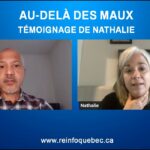 AU-DELÀ DES MAUX : TÉMOIGNAGE DE NATHALIE