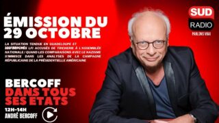 Bercoff dans tous ses états – Émission du 29 octobre