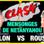 Clash : Collon vs Roussel : Ne répétons pas les mensonges de Netanyahou !