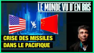 Crise des missiles dans le pacifique – Le Monde vu d’en bas – n°150