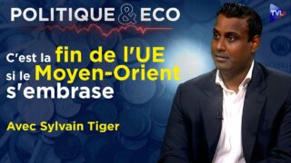 Guerre Iran/Israël : un choc pétrolier menace l’UE – Politique & Eco avec Sylvain Tiger