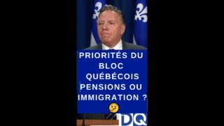 Priorités du Bloc québécois : Pensions ou Immigration ? 🤔