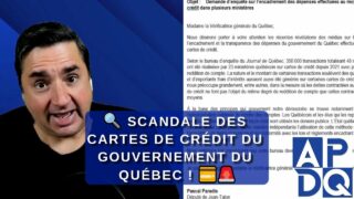 Scandale des Cartes de Crédit du Gouvernement du Québec!