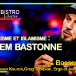 Wokisme et islamisme : Bassem bastonne – Bistro Libertés – TVL