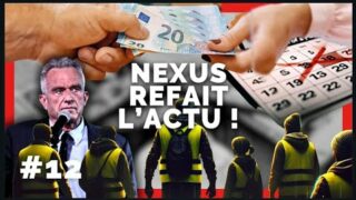 Nexus refait l’actu #12 Kennedy-Musk, Gilets jaunes. feat. Farid Alwest, Jérôme Rodrigues, Faouzi.