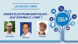 ONDES ÉLECTROMAGNÉTIQUES : QUE DISSIMULE L’OMS ?