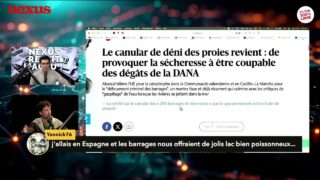 REINFORMATION – Inondations en Espagne et destruction de barrages, les médias ont-ils menti ?