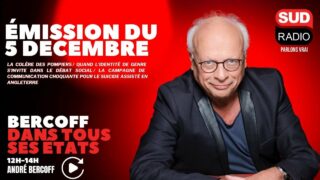 Bercoff dans tous ses états – Émission du 5 décembre