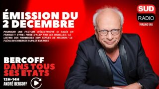 Bercoff dans tous ses états – Émission du 2 décembre