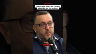 Quand Salim Salim Laïbi reprend Michel Barnier sur le climat !