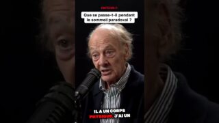 Que se passe-t-il durant le sommeil paradoxal ? Jean-Pierre Garnier Malet apporte des précisions.