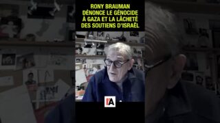 Rony Brauman dénonce le génocide à Gaza et la lâcheté des soutiens d’Israël