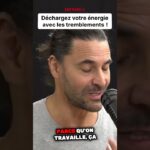 Tristan Edelman parle de l’importance des tremblements !