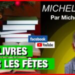 Vos livres pour les fêtes – Michel Midi