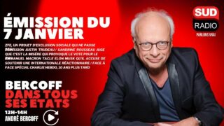 Bercoff dans tous ses états – Émission du 7 janvier