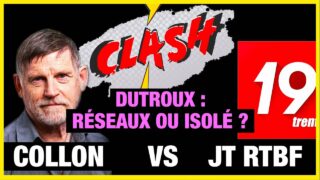 Clash : Le JT protège-t-il les clients de Dutroux ? – Collon vs RTBF