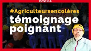 Colère des agriculteurs 👩‍🌾🚔❌ : témoignage poignant d’un agriculteur pour Nexus