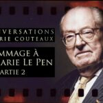 Hommage à Jean-Marie Le Pen – Partie 2