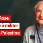 Marie Rose, une vie à militer pour la Palestine