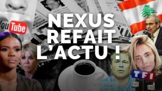 NEXUS REFAIT L’ACTU #21 Candace Owens, affaire Brad Pitt, SMS Ursula von der Leyen.