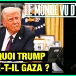 Trump sauve Gaza pour mieux attaquer ailleurs – Le Monde vu d’en Bas – n°172