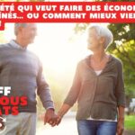 Cette société qui veut faire des économies sur nos aînés… ou comment mieux vieillir en France !