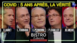 Covid-19 : 5 ans après, la vérité – Bistro Libertés – TVL