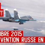 L’armée russe en Syrie, une intervention décisive – Passé-Présent avec Antoine de Lacoste – TVL