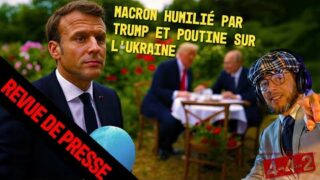 MARCEL D. : EMMANUEL MACRON HUMILIÉ PAR TRUMP ET POUTINE SUR L’UKRAINE