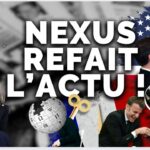 NEXUS REFAIT L’ACTU #27 Poussard, C8 censuré, Macron/Trump, Wikipédia accusé de propagande