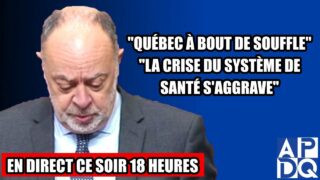 Québec à bout de souffle – La crise du système de santé s’aggrave – 7 février 2025