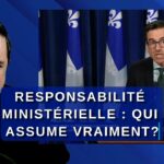 Responsabilité ministérielle : Qui assume vraiment?