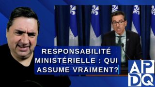 Responsabilité ministérielle : Qui assume vraiment?