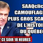 SAAQclic :  camouflage et plus gros scandale de l’histoire du québec – 25 février 2025